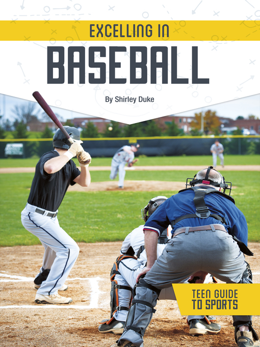 Title details for Excelling in Baseball by Shirley Duke - Available